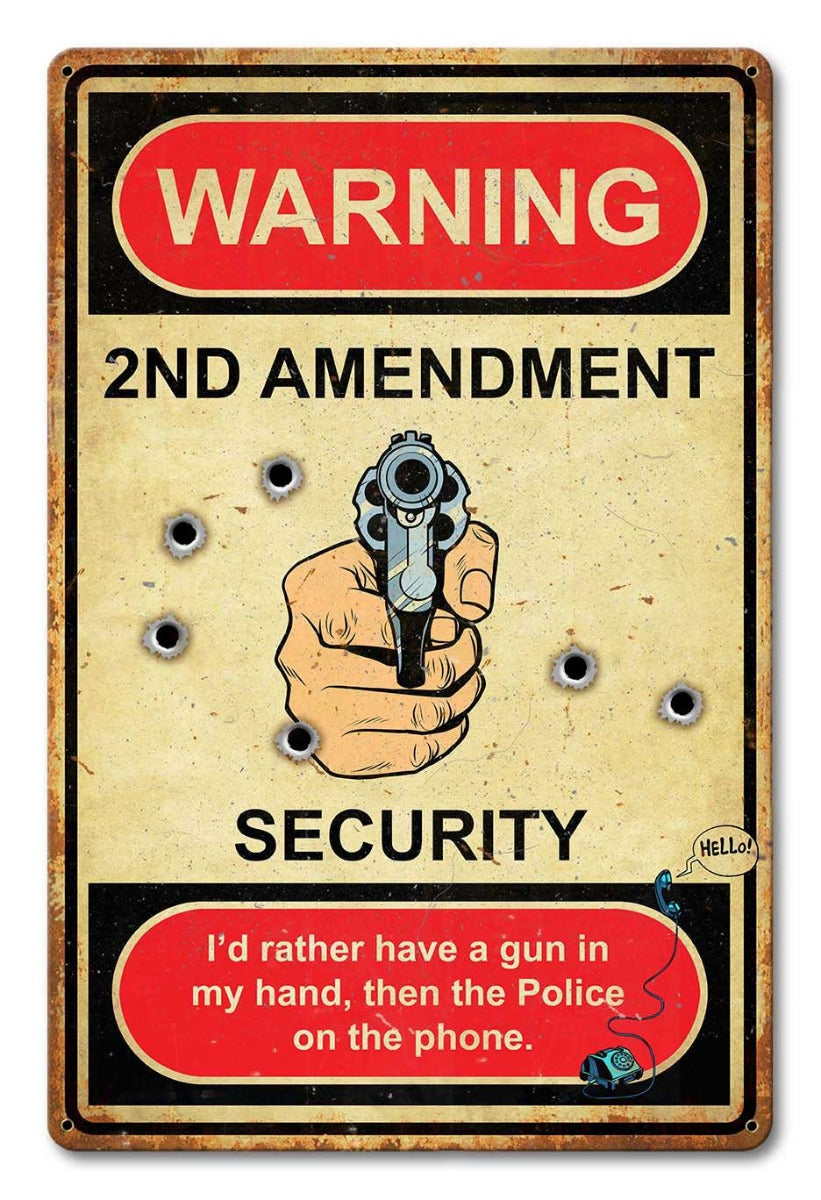Warning 2Nd Amendment 12 x 18