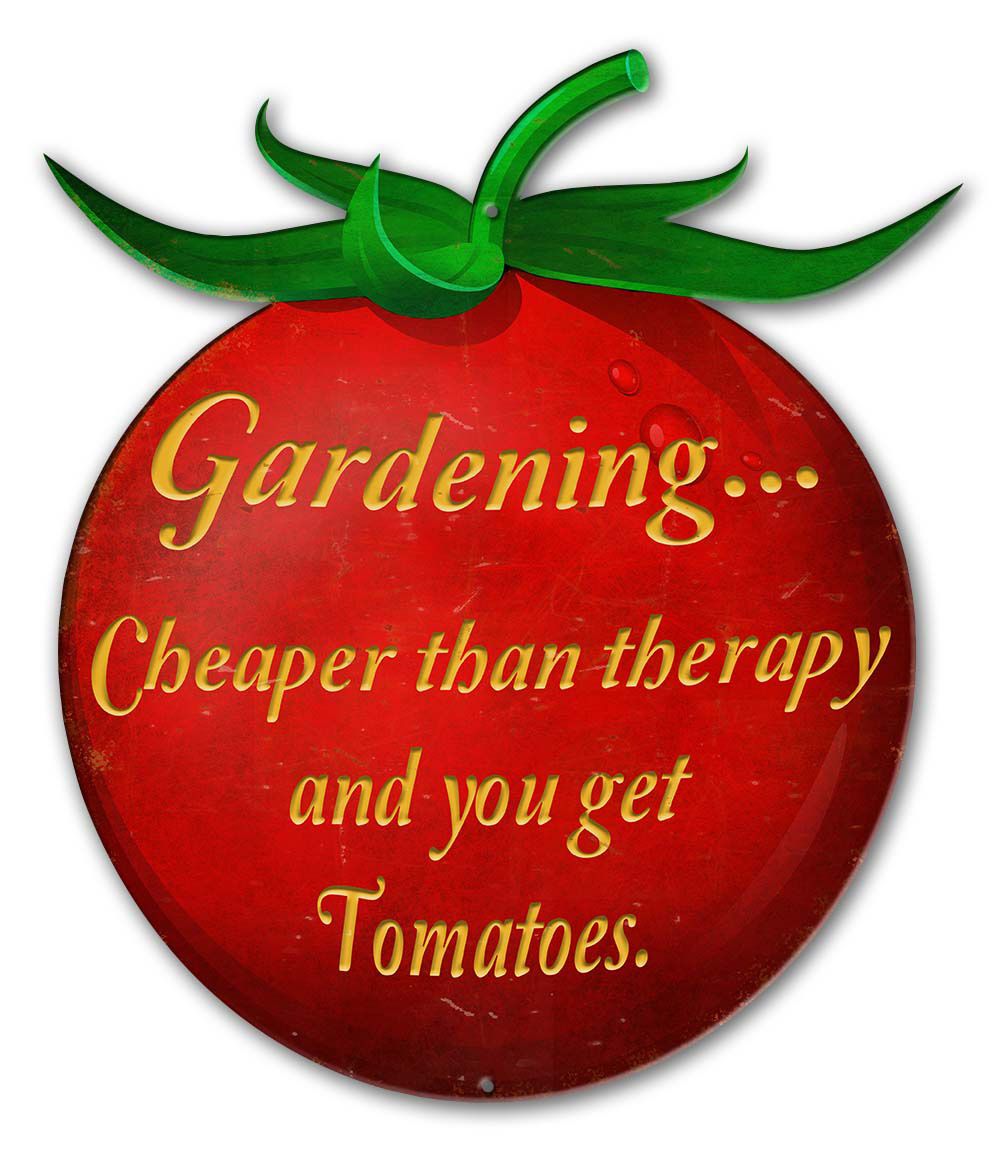 Gardening Cheaper Than Therapy 13 x 15