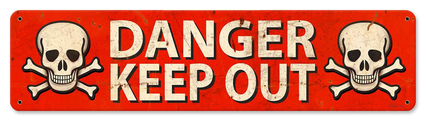 Danger Keep Out 20 X 5