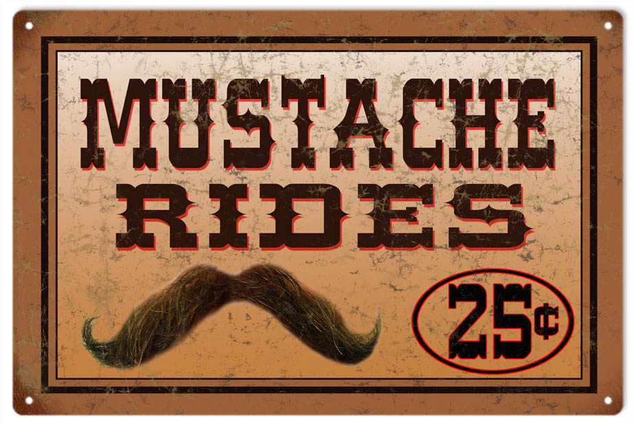 Mustache Rides 25 Cents Barber 12x18