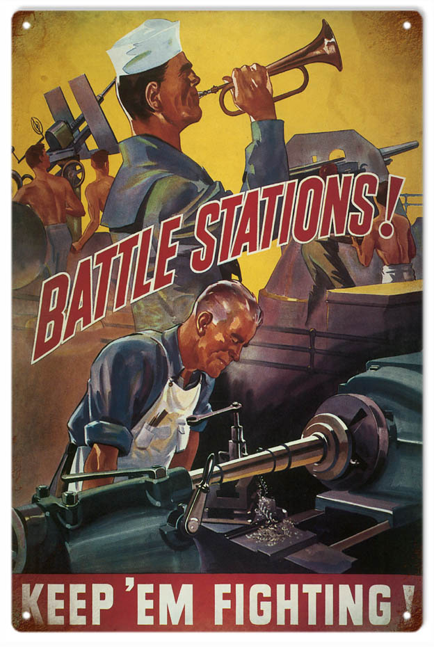Battle Stations Keep Em Fighting Military 12x18