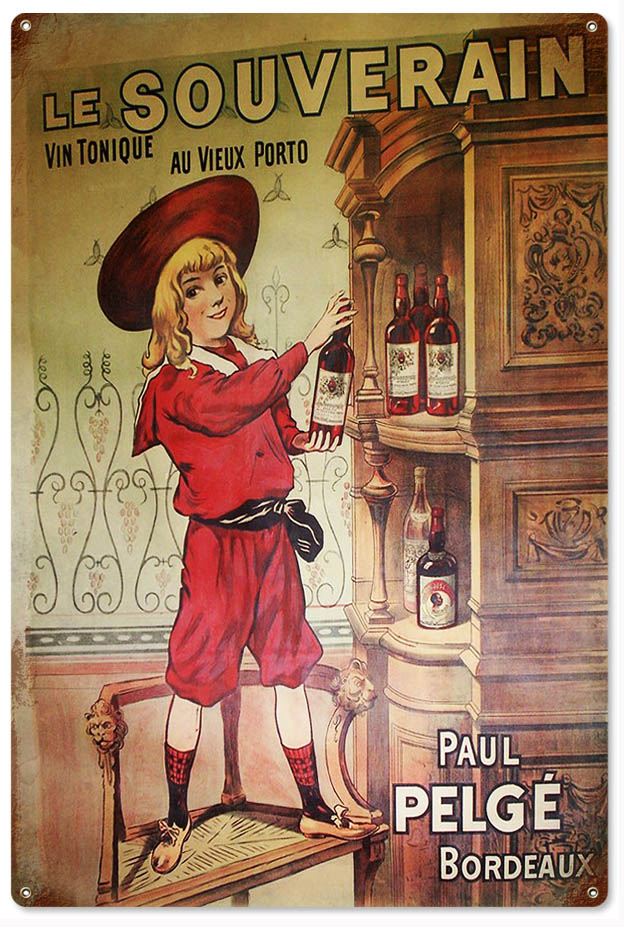 Le Souverain Paul Pelge Bordeaux Wine Vintage Style Metal Sign 12 × 18