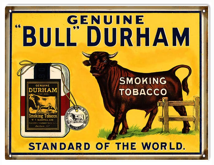 Bull Durham Smoking Tobacco 9″x12
