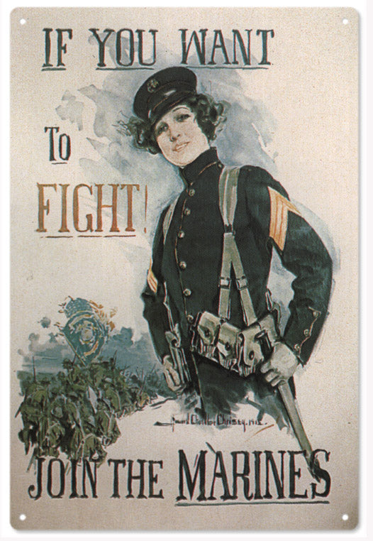 IF YOU WANT TO FIGHT! JOIN THE MARINES 12″x18″