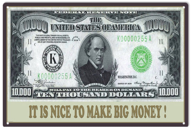 $10 Bill Vintage Style Metal Sign 12 x 18