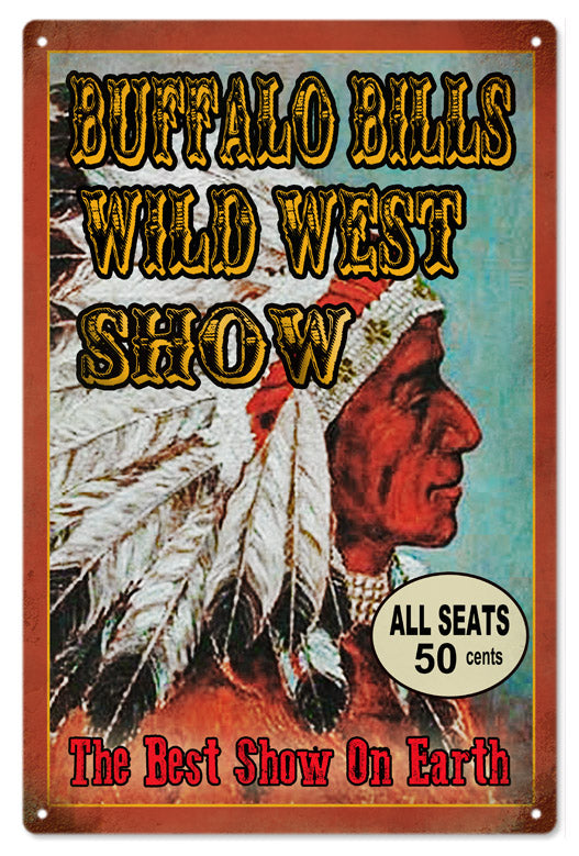 Buffalo Bill’s Wild West Show With Indian 12x18