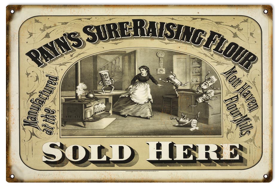 Payns Sure Raising Flour Sold Here 12x18