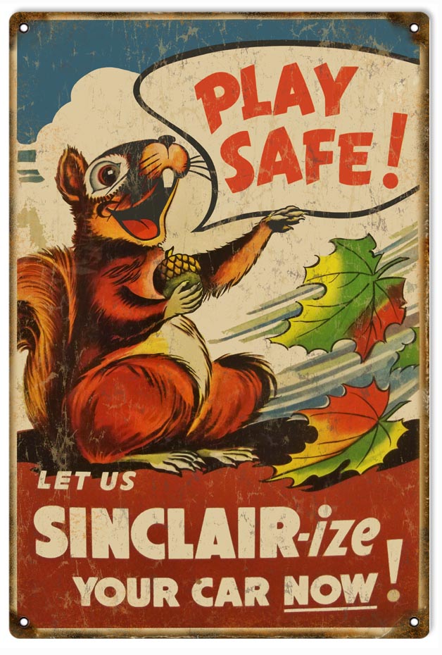 Let Us Sinclair-Ize Your Car Vintage Style Metal Sign 12 x 18