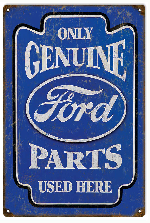 Only Genuine Ford Parts Sold Here Vintage Style Metal Sign 12 x 18