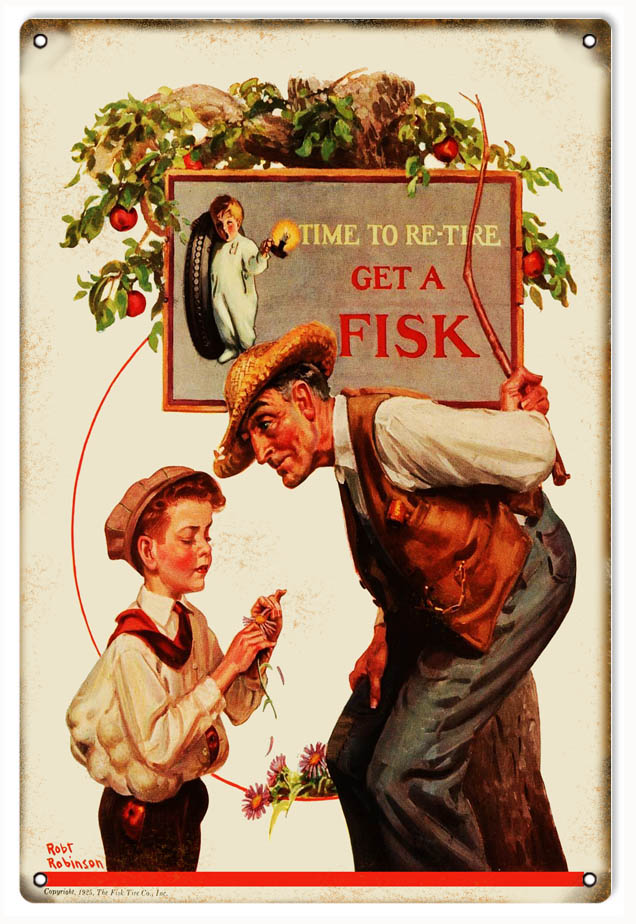 Time To Re-Tire Get A Fisk 12x18