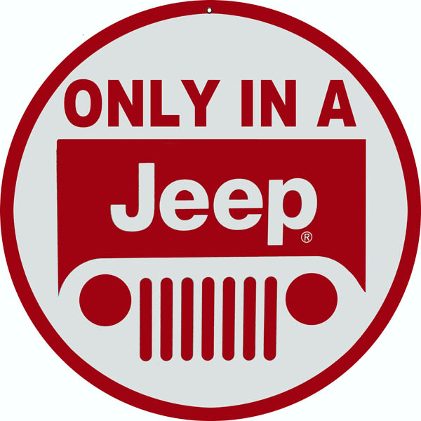 Only In A Jeep 14 x 14
