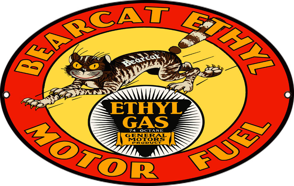 Bearcat Ethyl Motor Fuel 9×14