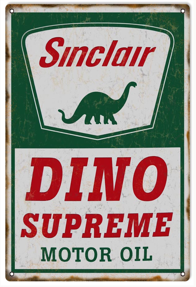 Sinclair Dino Supreme Motor Oil Vintage Style Metal Sign 12 x 18