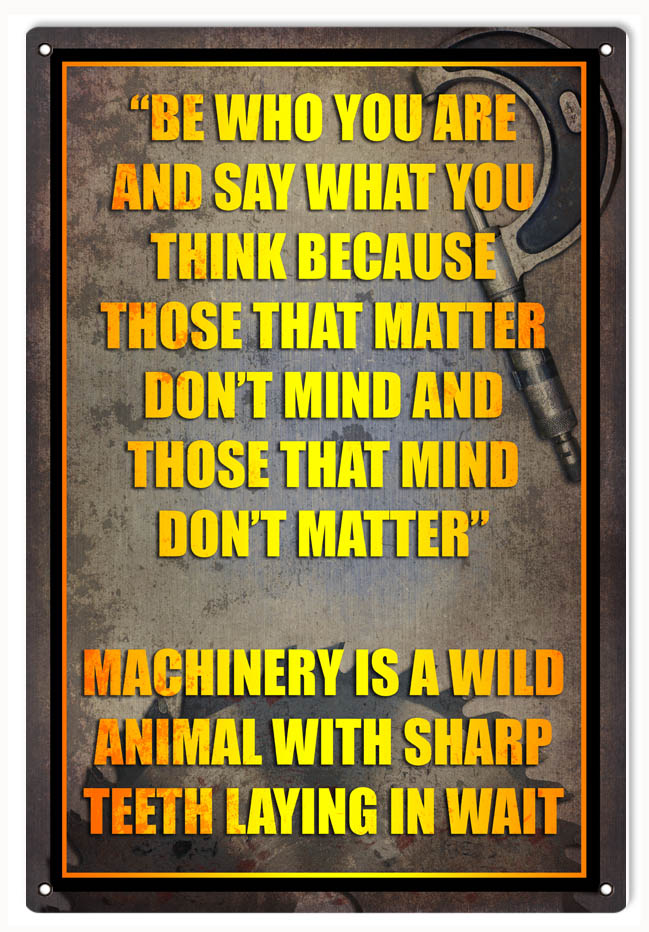 Machinery Is A Wild Animal 12x18