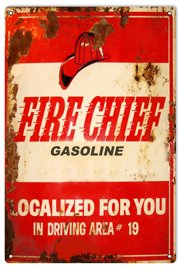 Fire Chief Localized Gasoline Vintage Style Metal Sign 12 x 18