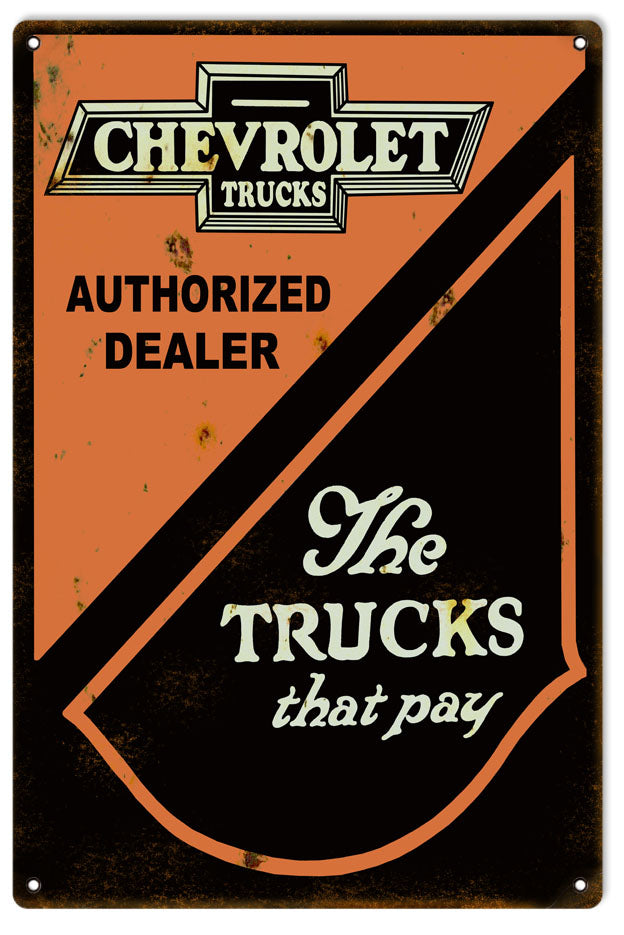 Chevrolet The Trucks That Pay Vintage Style Metal Sign 12 x 18