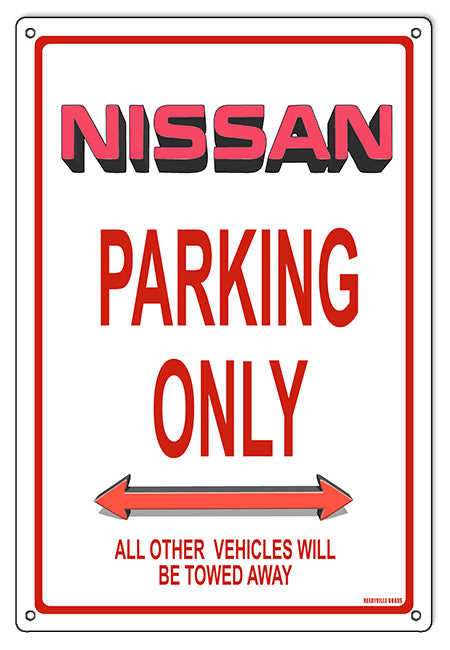 Nissan Parking Only 12x18