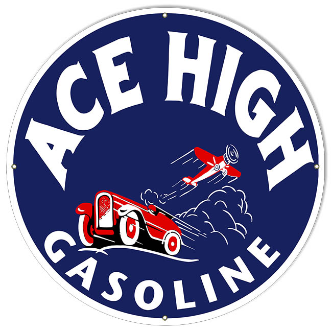 Ace High Gasoline Vintage Style Metal Sign 30 x 30