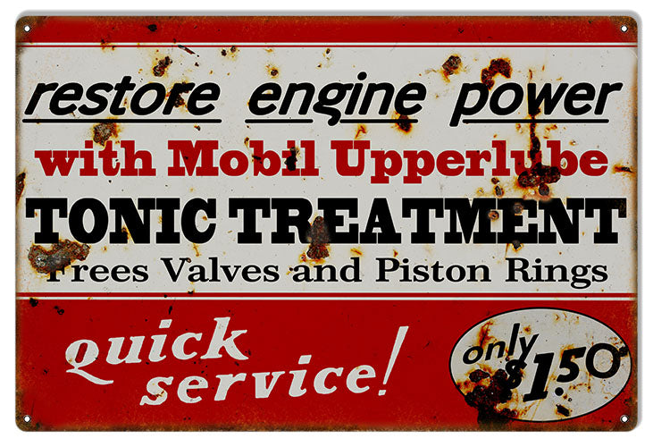 Quick Service Tonic Treatment Mobil Vintage Style Metal Sign 16 × 24