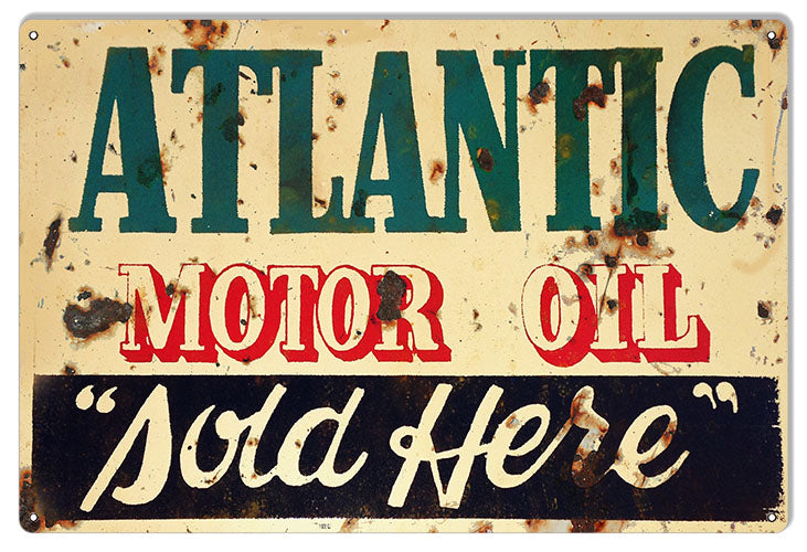 ATLANTIC Motor Oil Sold Here 12x18