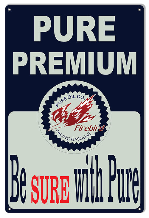 Firebird Be Sure With Pure Gasoline Vintage Style Metal Sign 16 × 24
