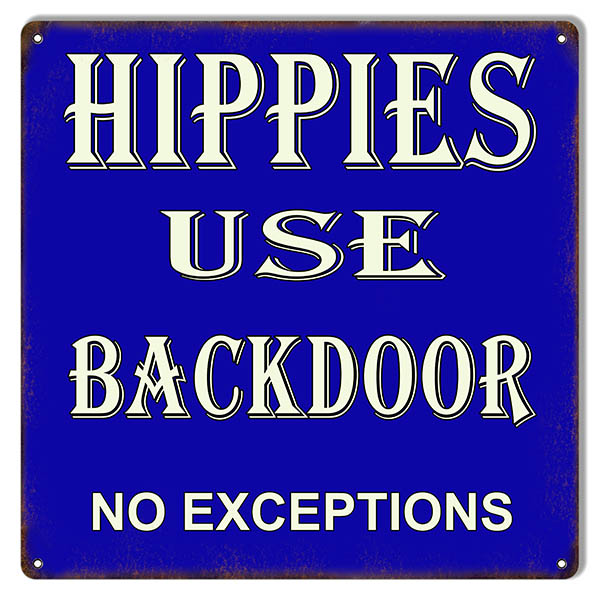 Blue Hippies Use Backdoor Funny 12×12