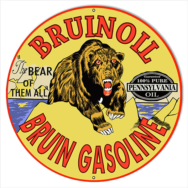 The Bear Bruin Oil And Gasoline Motor Oil Vintage Style Metal Sign 24 x 24