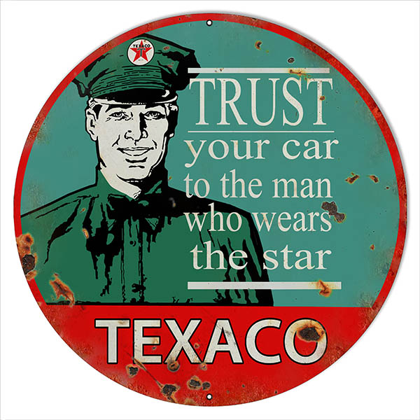 Trust Your Car Texaco Motor Oil Vintage Style Metal Sign 24 x 24