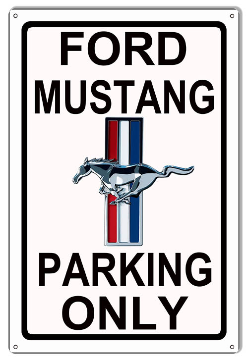 Ford Mustang Parking Only 12×18