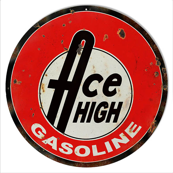 Ace High Gasoline Motor Oil Vintage Style Metal Sign 14 x 14