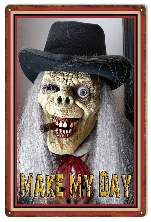 Make My Day Ghostly 12×18