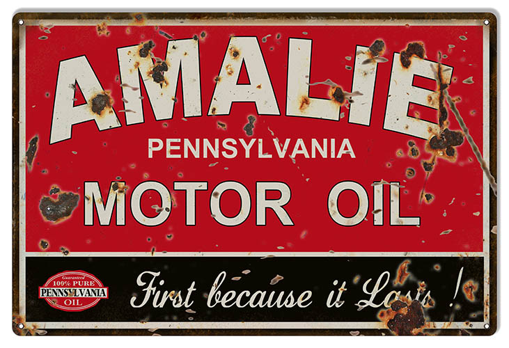 Amalie First Because It Lasts Motor Oil 16×24