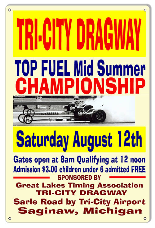 Tri-City Dragway August 12th Motor Speedway 12×18