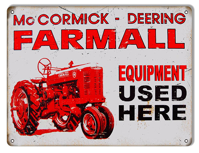 McCormick Deering Farmall Used Here Vintage Style Metal Sign 9 × 12
