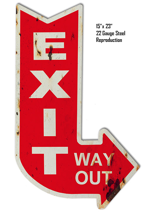 Right Exit Way Out 15×23