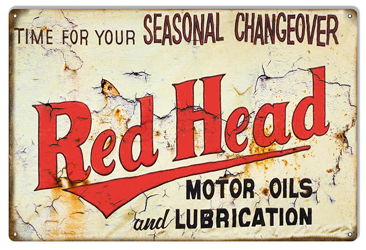 Red Head Seasonal Change Motor Oil 12×18