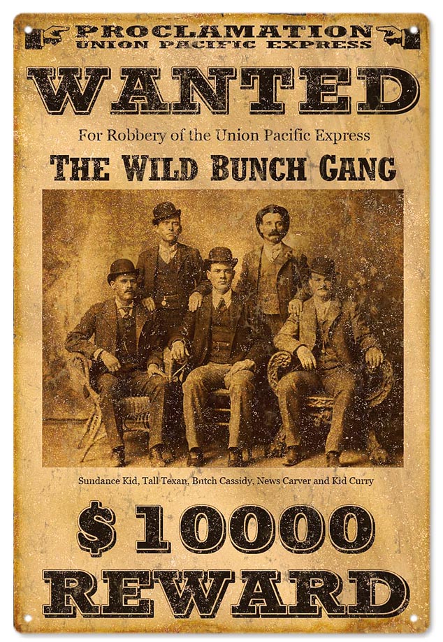 The Wild Bunch Gang Wanted 12x18