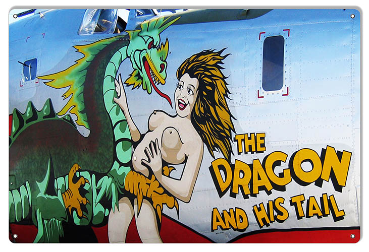 Nose Art Dragon And His Tail Aviation Vintage Style Metal Sign 12 x 18