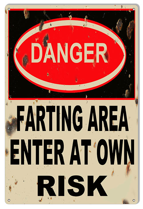 Danger Farting Area 12×18