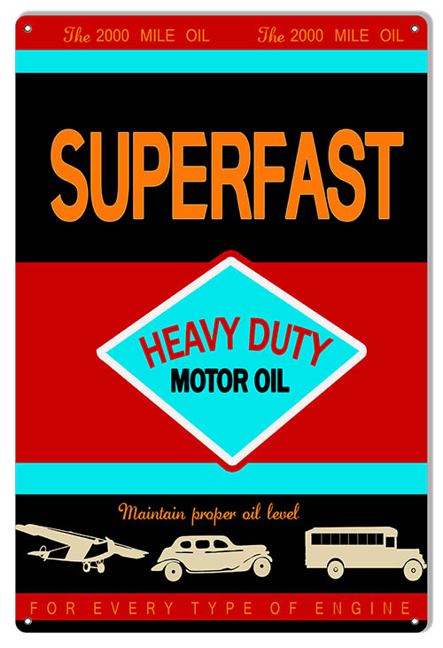 Superfast Motor Oil Garage Shoo 12×18