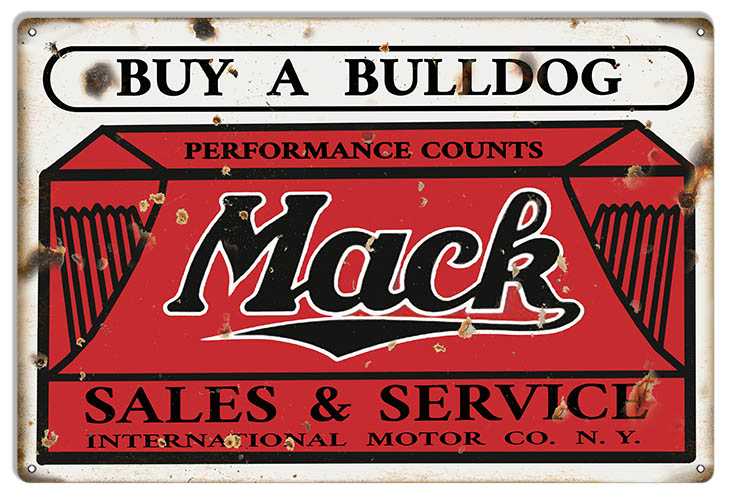 Mack Bulldog Sales 18×30