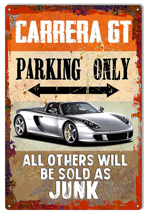 Carrera GT Parking Only 12x18
