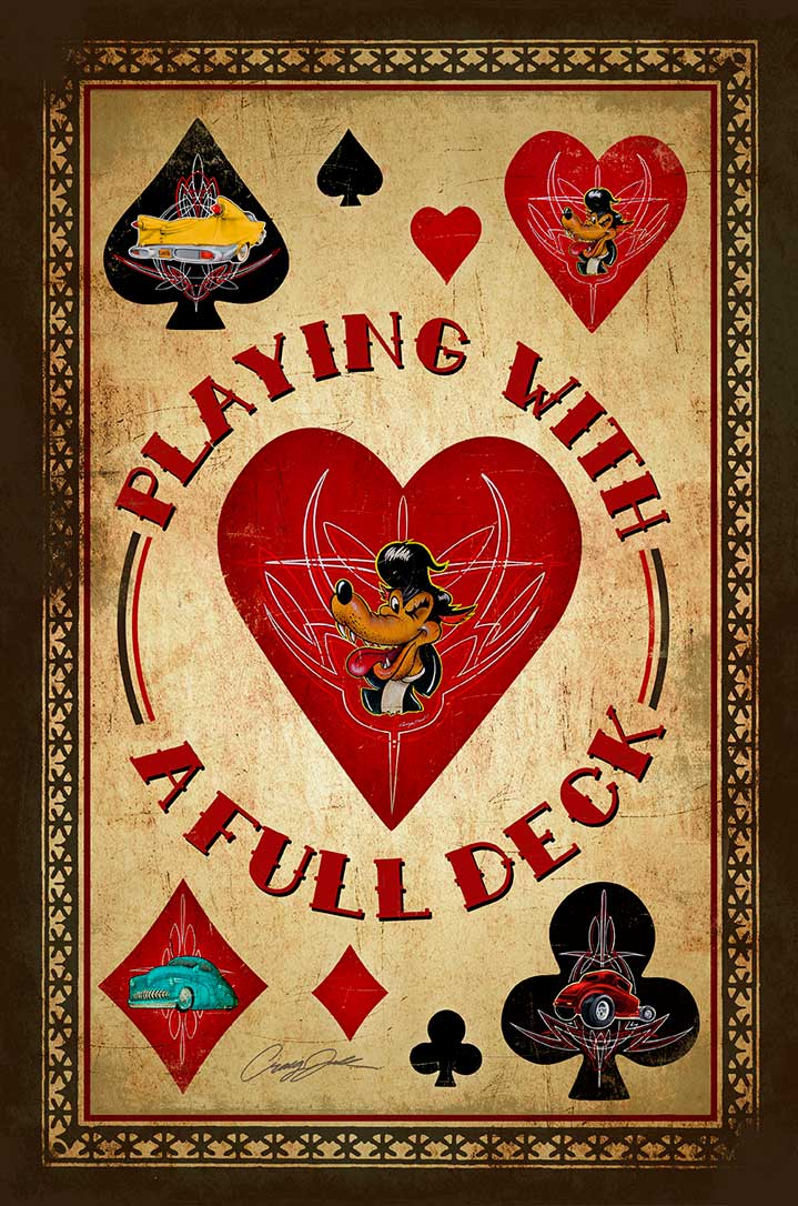 Playing With Full Deck 12 X 18