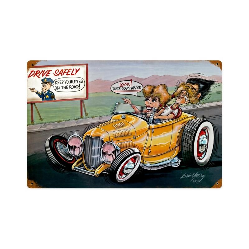 Drive Safely 18 x 12