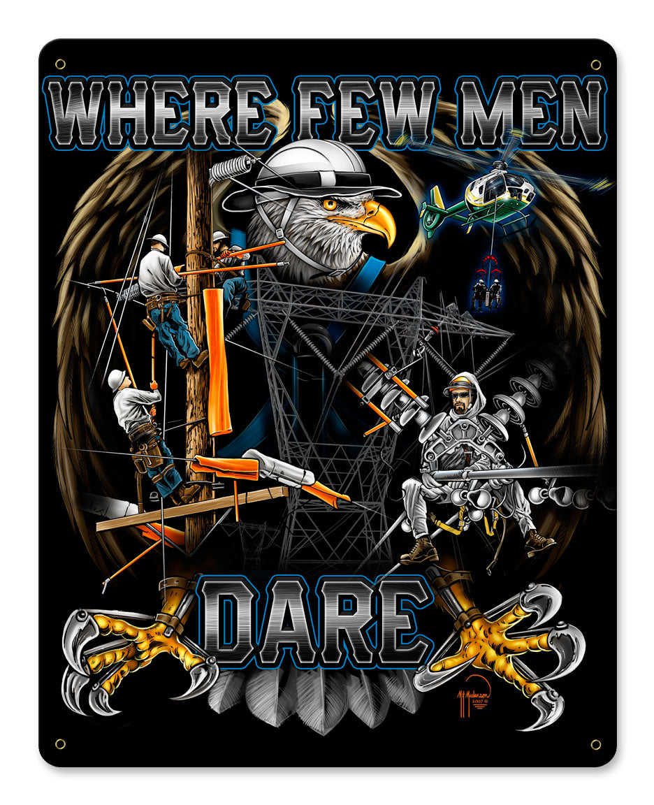 Where Few Men Dare 12 X 15