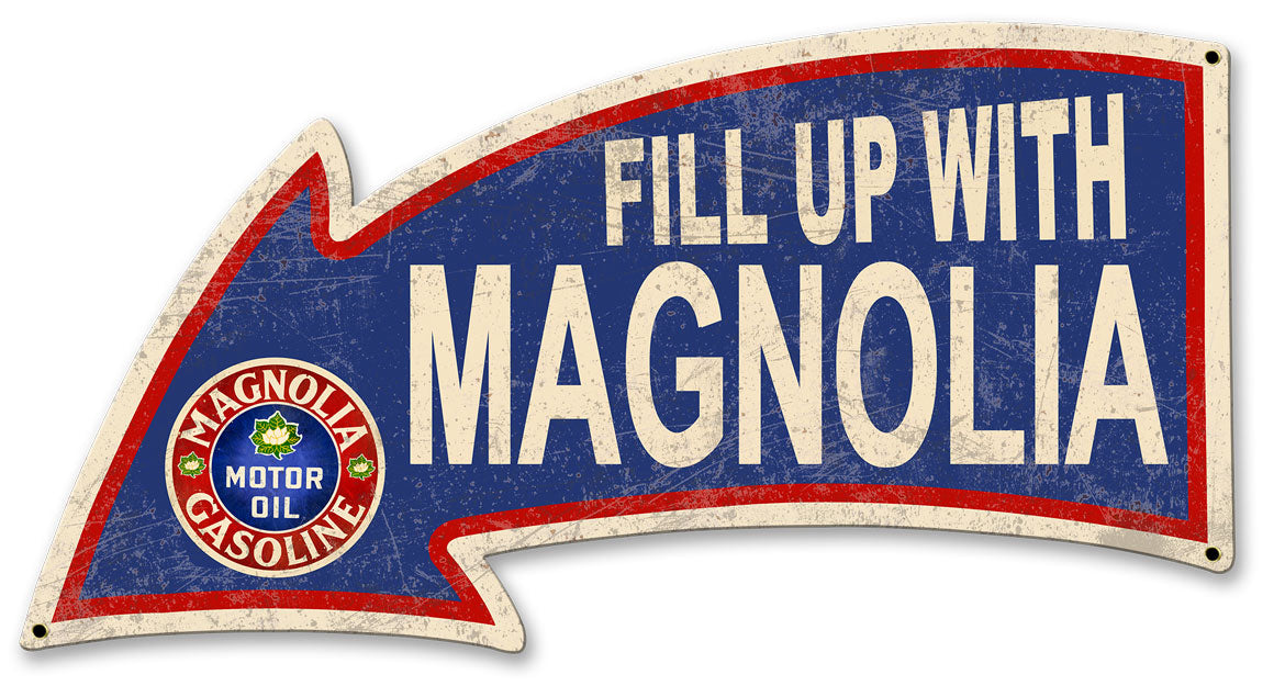 Fill Up With Magnolia Arrow 26 x 14