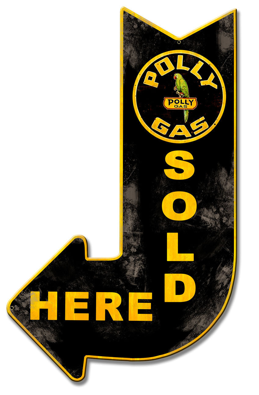 Polly Gas Sold Here Arrow 15 x 24