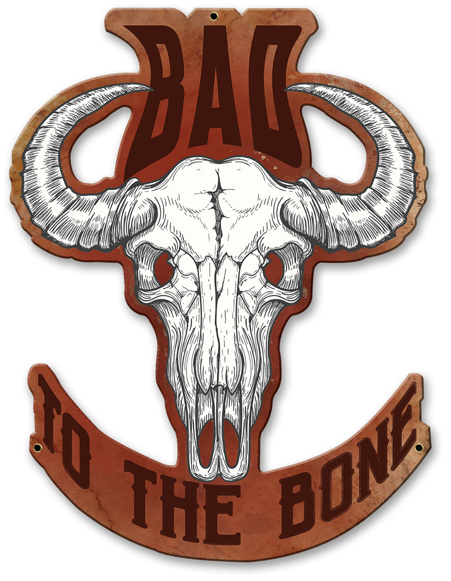 Bad To The Bone 14 x 19