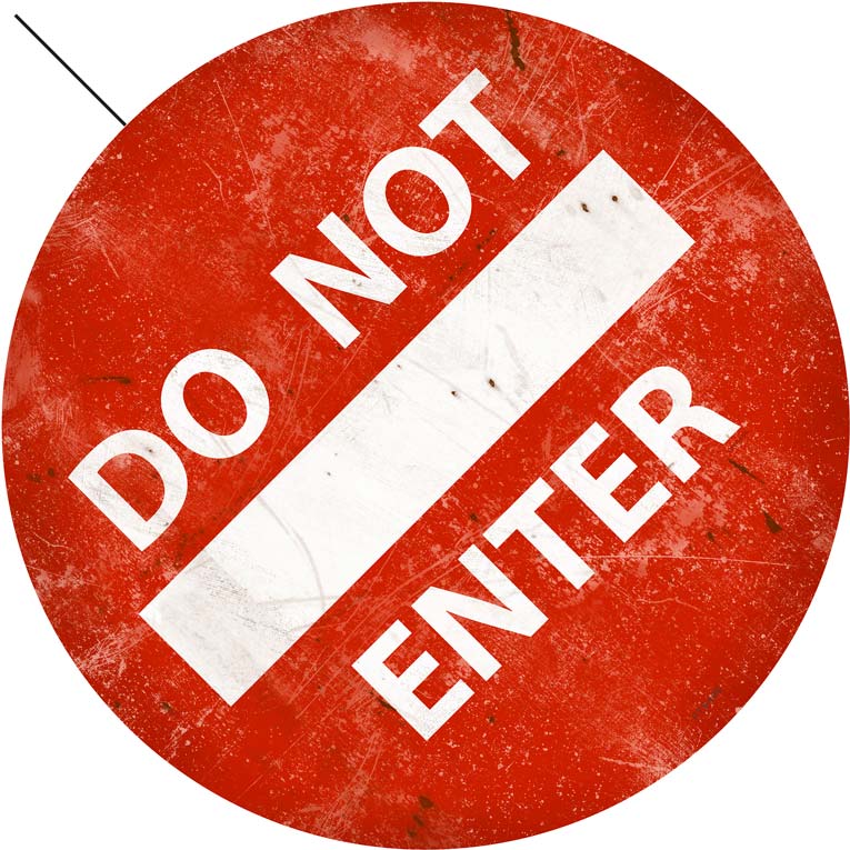 Do Not Enter Round 46 X 46