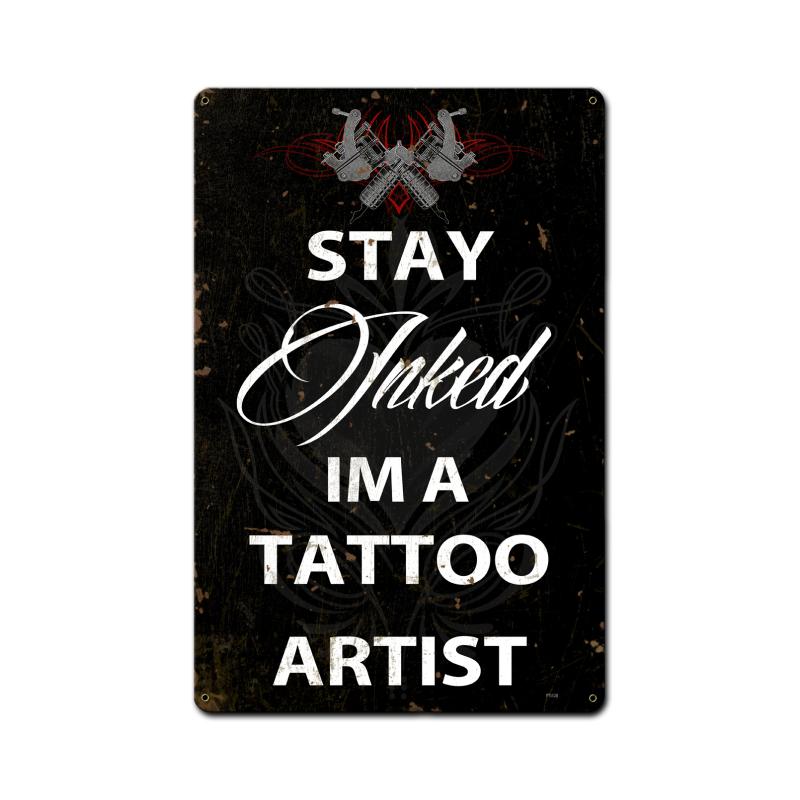 Stay Inked 12 x 18